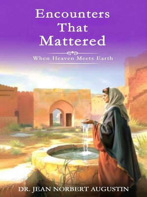cover image of Encounters that Mattered